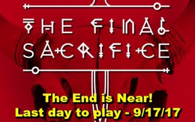 Final Sacrifice: The End Is Near!