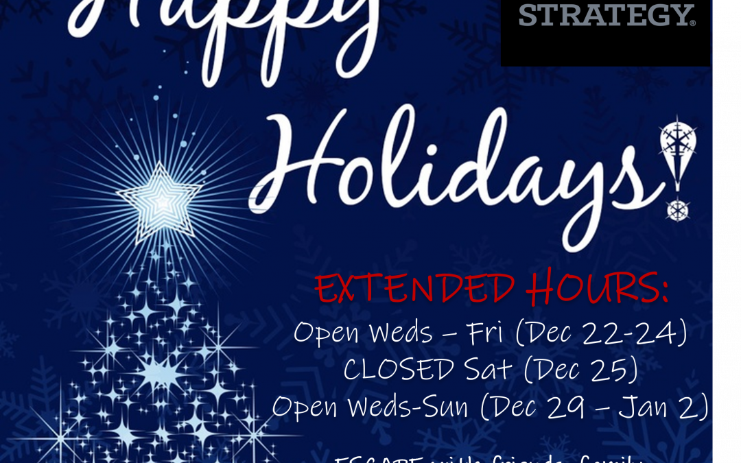 Holiday Hours Exit Strategy
