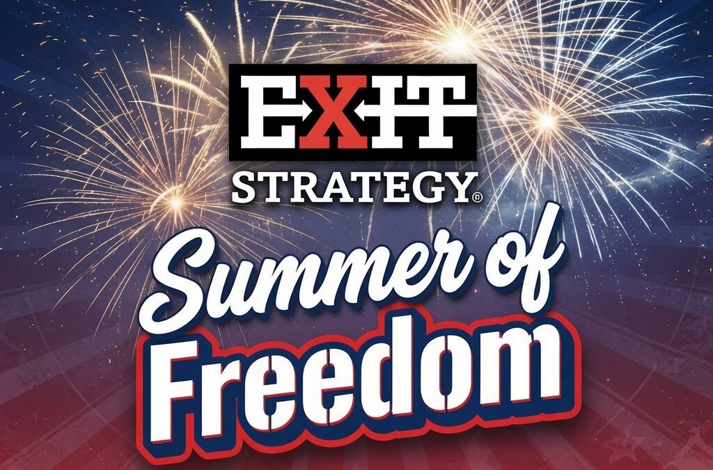 exit strategy summer of freedom 2026